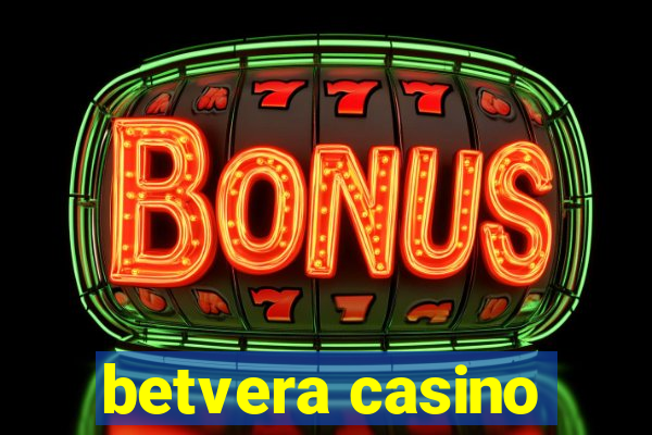 betvera casino